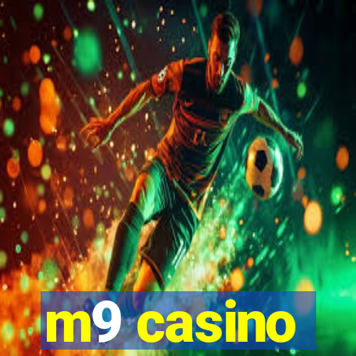 m9 casino